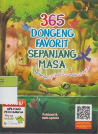 Image of 365 Dongeng Favorit Sepanjang Masa : Setiap hari satu dongeng, untuk satu tahun!