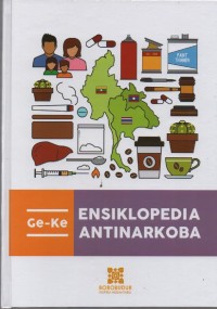 Image of Ensiklopedia Antinarkoba ( Ge - Ke )