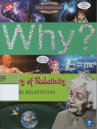 Image of Why? Theory of Realitivity ( Teori Relativitas )
