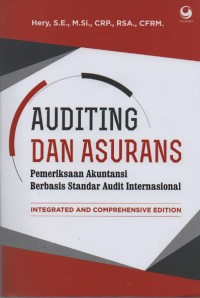 Image of Auditing Dan Asurans : Pemeriksaan AKuntansi Berbasis Standar Audit Internasional ( Integrated And Comprehensive Edition )