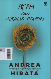 Image of Ayah dan Sirkus Pohon (Cetakan ke 3)