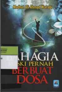 Image of Bahagia Meski Pernah Berbuat Dosa