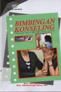 Image of Bimbingan Konseling : panduan Guru BK dan Guru Umum