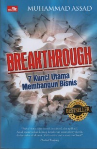 Image of Breakthrough : 7 Kunci Utama Membangun Bisnis