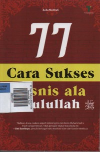 Image of 77 Cara Sukses Bisnis Ala Rasulullah SAW