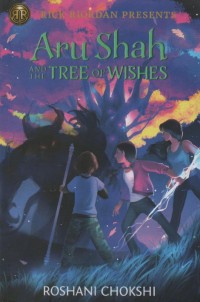 Image of Aru Shah and the Tree of Wishes : Seri Pandawa #3