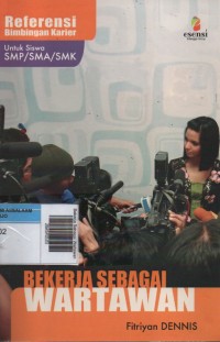 Image of Bekerja Sebagai Wartawan