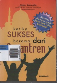 Image of Ketika Sukses Berawal dari Pesantren