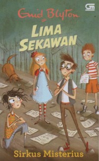 Image of Lima Sekawan : Sirkus Misterius