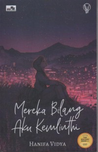 Image of Mereka Bilang Aku Kemlinthi