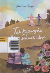 Image of Tak kusangka Aku Sekuat Ini