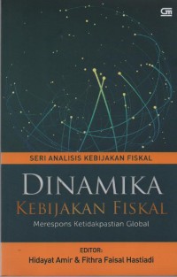 Image of Dinamika Kebijakan Fiskal Merespon Ketidakpastian Global
