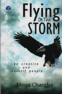Image of Flying on The Storm : Be Creative and Innovative People