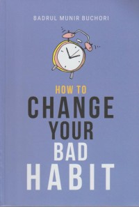 Image of How to Change Your Bad Habit