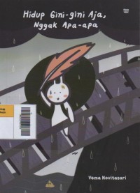 Image of Hidup Gini-Gini Aja, Nggak Apa-apa