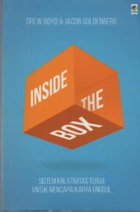 Image of Inside the box : Sistem Kreativitas Teruji untuk Mencapai Karya Unggul