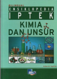 Image of Ensiklopedia Iptek : Kimia dan Unsur