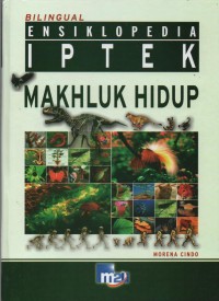 Image of Ensiklopedia Iptek : Makhluk Hidup