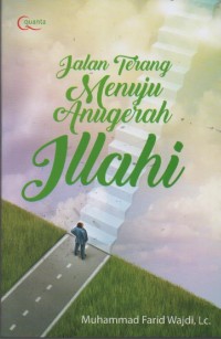 Image of Jalan Terang Menuju Anugerah Illahi