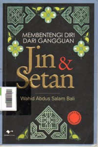 Image of Membentengi Diri dari Gangguan Jin & Setan