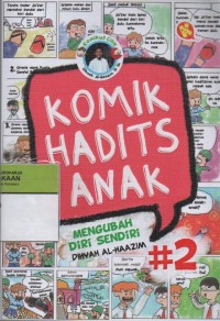 Image of Komik Hadits Anak : Mengubah Diri Sendiri