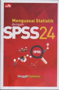 Image of Menguasai Statistik dengan SPSS 24