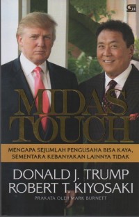 Image of Midas Touch : Why Some Entrepreneurs Get Rich-and Why Most Don't