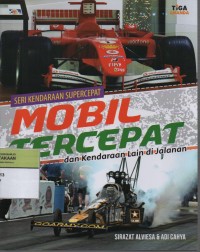Image of Mobil Tercepat dan Kendaraan Lain di Jalanan ( Seri Kendaraan Supercepat )