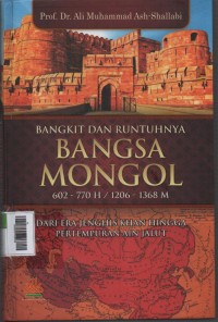 Image of Bangkit dan Runtuhnya Bangsa Mongol