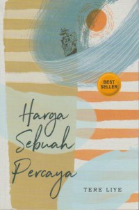 Image of Harga Sebuah Percaya