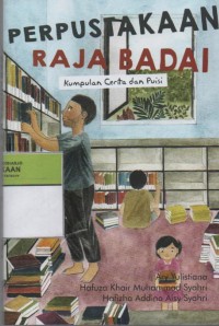 Image of Perpustakaan Raja Badai : Kumpulan Cerita an Puisi