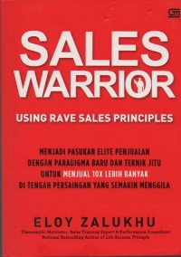 Image of Sales Warrior: using rave sales principles