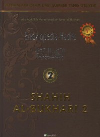 Image of Ensiklopedia Hadits 2 : Shahih Al-Bukhari 2