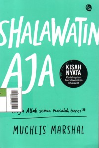 Image of Shalawatin Aja : Insya Allah Semua Masalah Beres