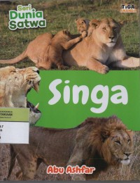 Image of Singa ( Seri Dunia Satwa )