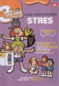 Image of 3 Hours To Master : Cara Mengurangi Stres