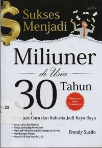 Image of Sukses Menjadi Miliuner di usia 30 Tahun