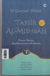 Image of Tafsir Al - Mishbah  Volume 7 ( Surah al- isra, surah al-kahf, surah maryam, surah thaha )