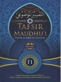 Image of Tafsir Maudhu'i 11 ( Tafsir Al-Quran Tematik )