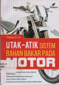 Image of Utak-Atik Sistem Bahan Bakar pada Motor
