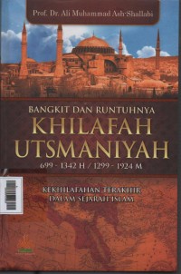 Image of Bangkit dan Runtuhnya Khilafah Utsmaniyah