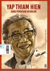 Image of Yap Thiam Hien : Sang Pendekar Keadilan