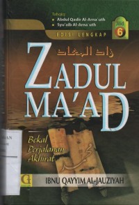 Image of Zadul Ma'ad : Bekal Perjalanan AkhiratJilid 6