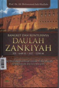 Image of Bangkit dan Runtuhnya Daulah Zankiyah